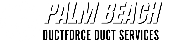 Palm Beach DuctForce Duct Services